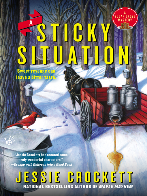 Title details for A Sticky Situation by Jessie Crockett - Available